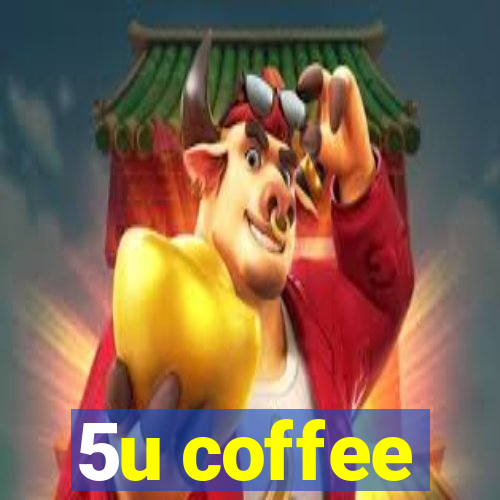 5u coffee